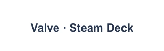 Valve · Steam Deck