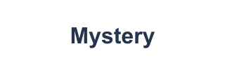 Mystery